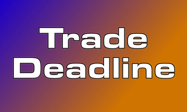 Trade Deadline Talk – Wait Until After This Series