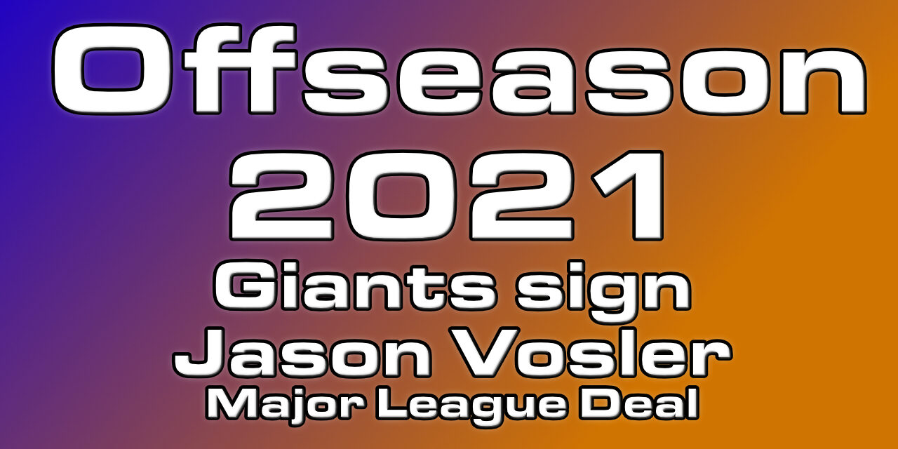 Giants Sign Infielder Vosler to a Major League Contract