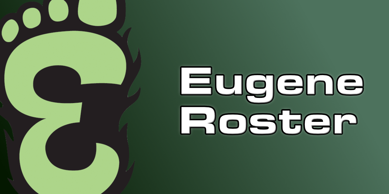 Eugene Emeralds Roster: First Rounders Rule