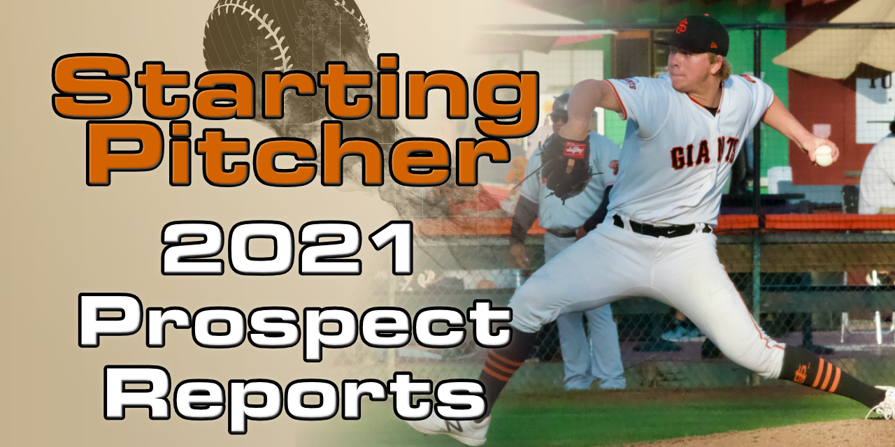 2022 Starting Pitcher Prospect Rankings