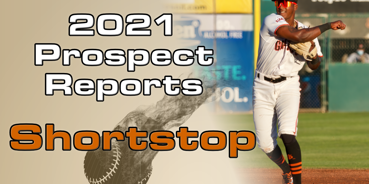2022 Shortstop Prospect Rankings