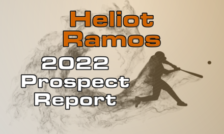 Heliot Ramos Prospect Report – 2022 Offseason