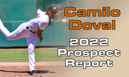 Camilo Doval Prospect Report – 2022 Offseason