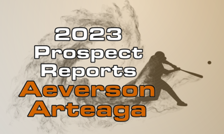 Aeverson Arteaga Report – 2023 Offseason