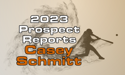 Casey Schmitt Prospect Report – 2023 Offseason