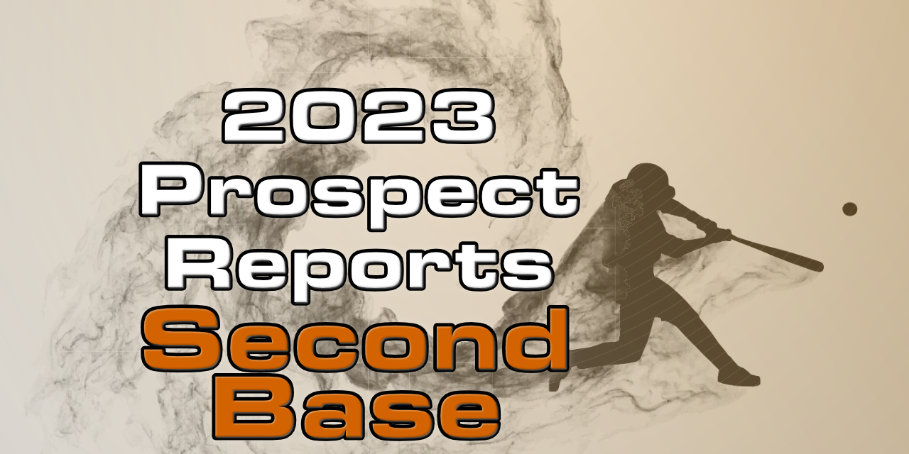 2023 Giants Second Base Prospect Rankings
