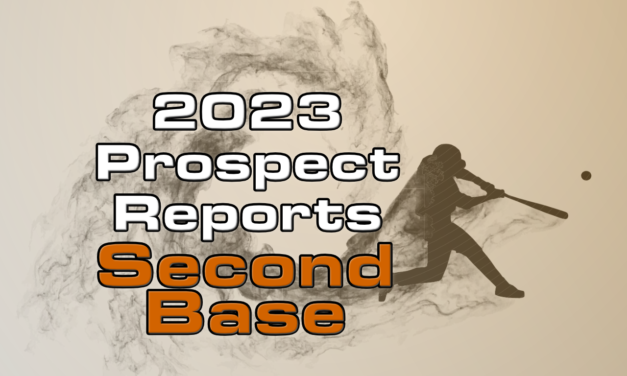 2023 Giants Second Base Prospect Rankings