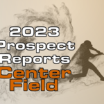 2023 Giants Center Field Prospect Rankings