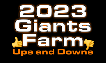 2023 Giants Farm: Ups and Downs